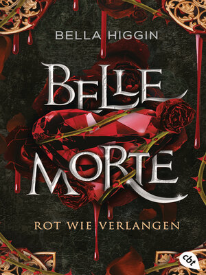 cover image of Belle Morte – Rot wie Verlangen